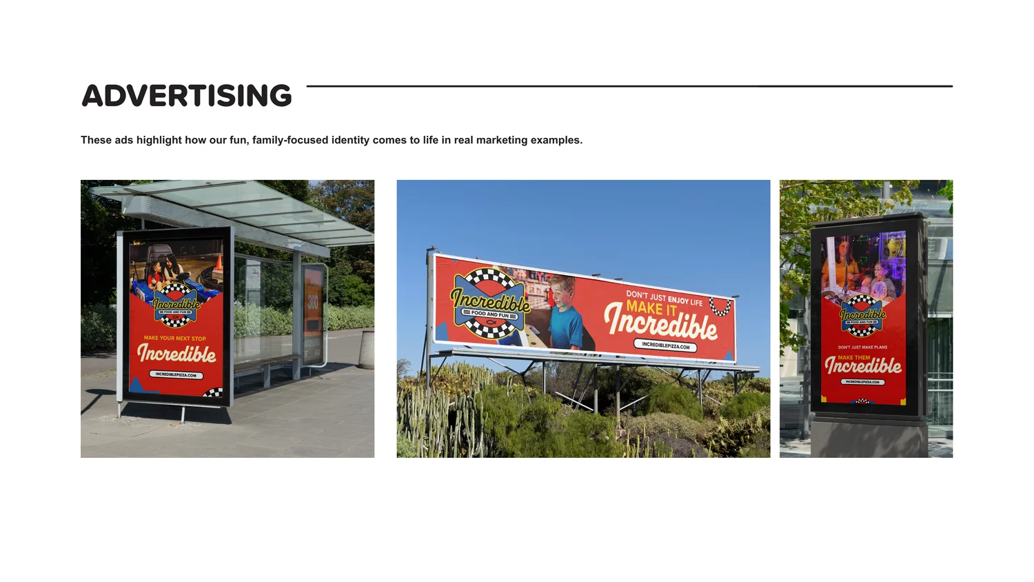 Brand guide examples showing Incredible Food and Fun outdoor advertising