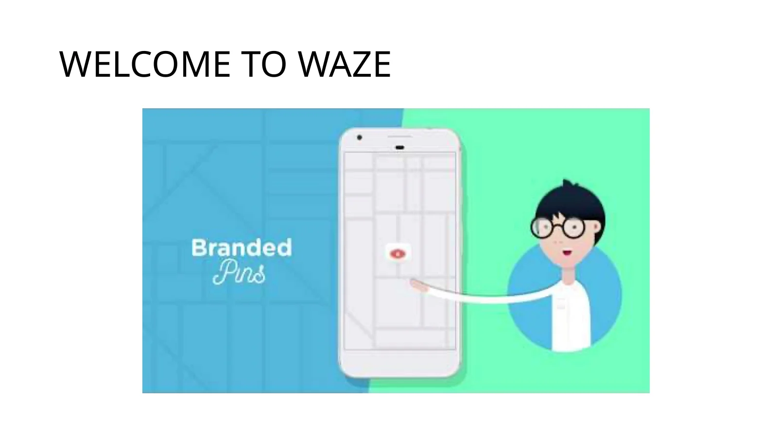 Waze discoverability strategy slide